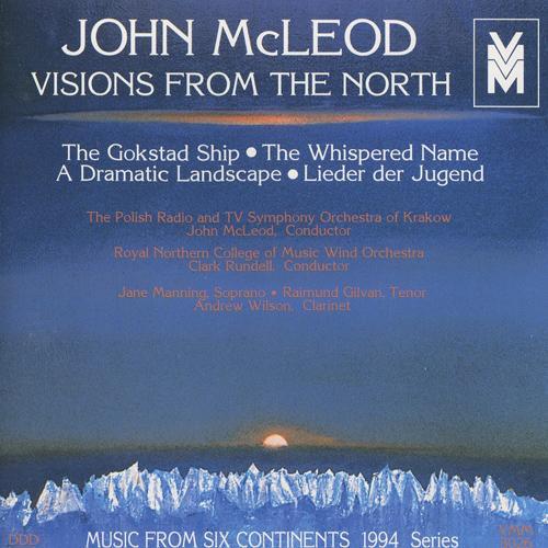 Music from 6 Continents (1994 Series) - MCLEOD, J. (Visions from the North) [McLeod]