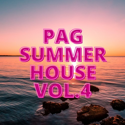 Pag Summer House Vol.4