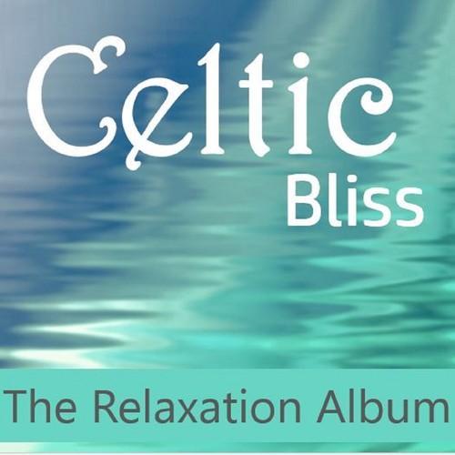 Celtic Bliss: The Relaxation Album