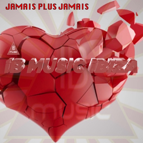 Jamais plus Jamais (Radio Edit)