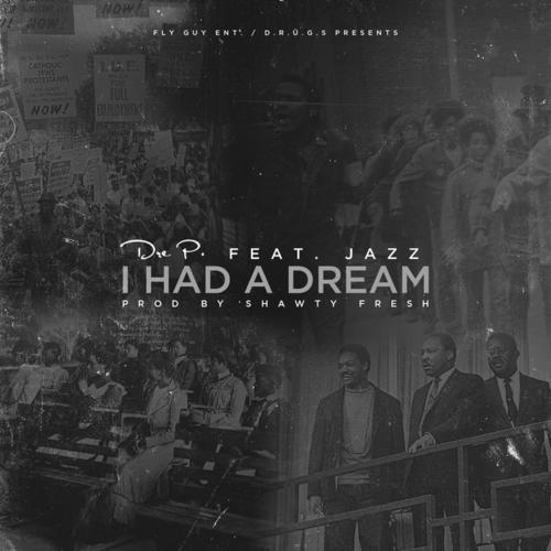 I Had a Dream (feat. Jazz)