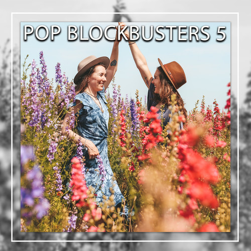 Pop Blockbusters 5 (Explicit)