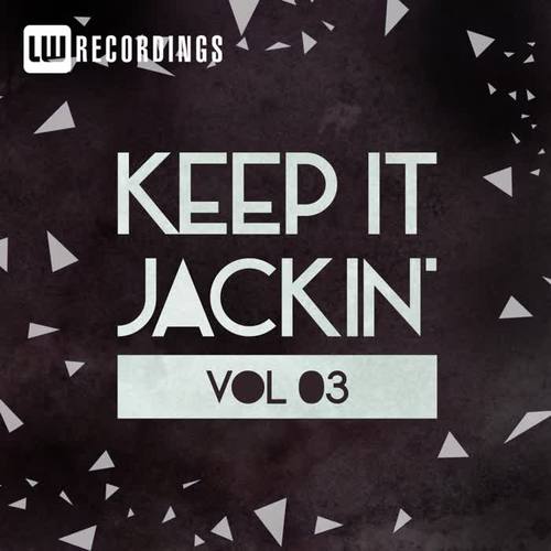 Keep It Jackin', Vol. 3