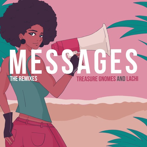 Messages (The Remixes) [Explicit]