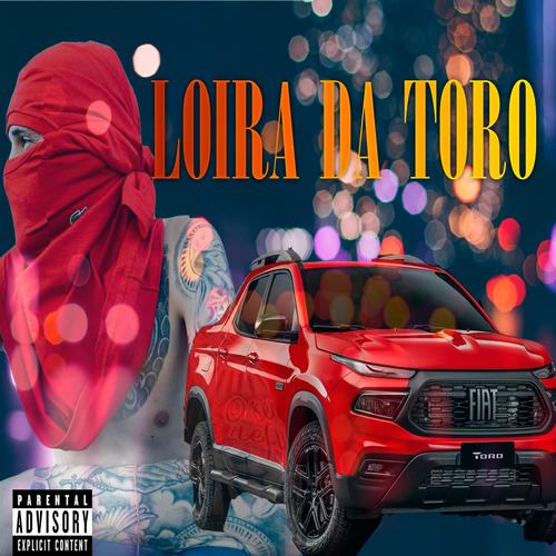 Loira da toro (Explicit)