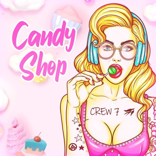 Candy Shop (Explicit)