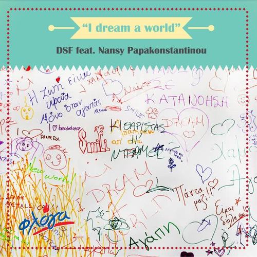 I Dream a World (feat. Nansy Papakonstantinou)