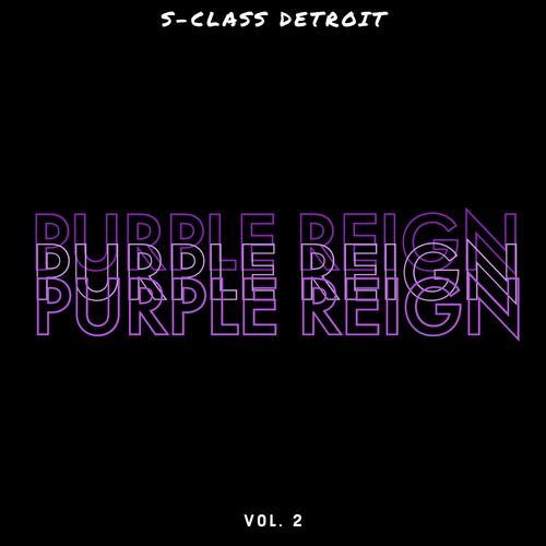 Purple Reign, Vol. 2