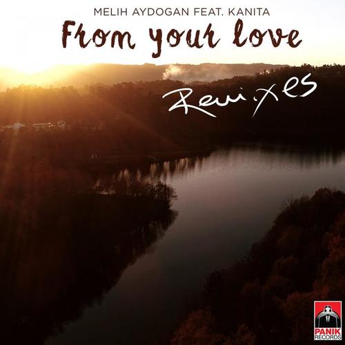 From Your Love (Remixes)