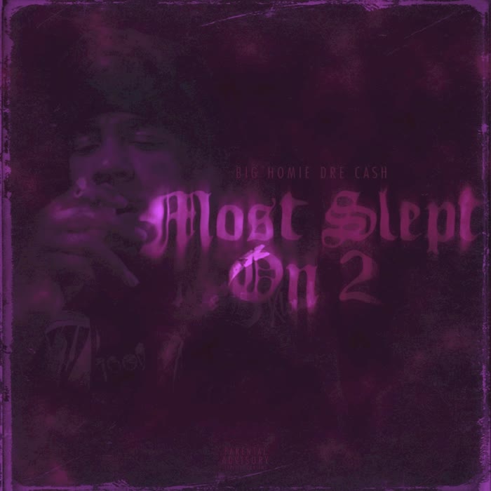 Most Slept On 2 (Slow Jamz) [Explicit]