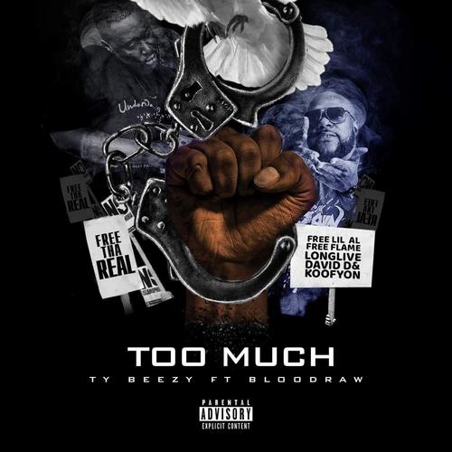 Too Much (feat. Blood Raw) [Explicit]