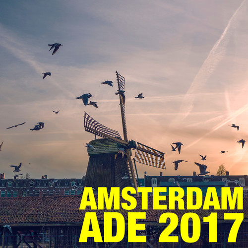 Amsterdam ADE 2017