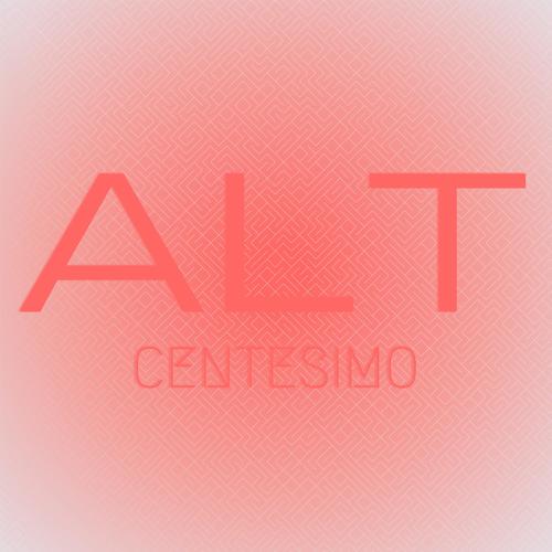 Alt Centesimo