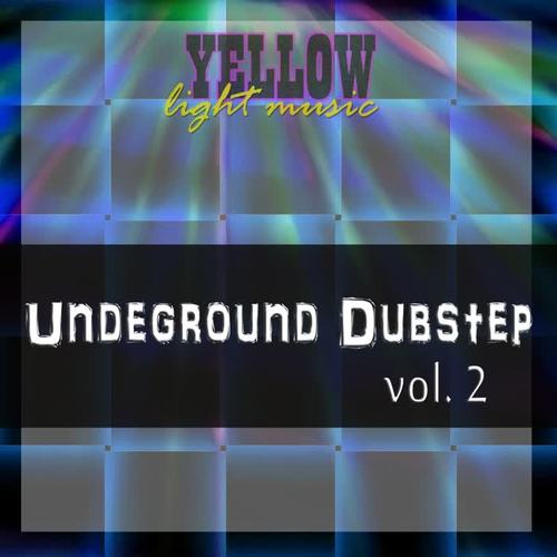 Undeground Dubstep, Vol. 2