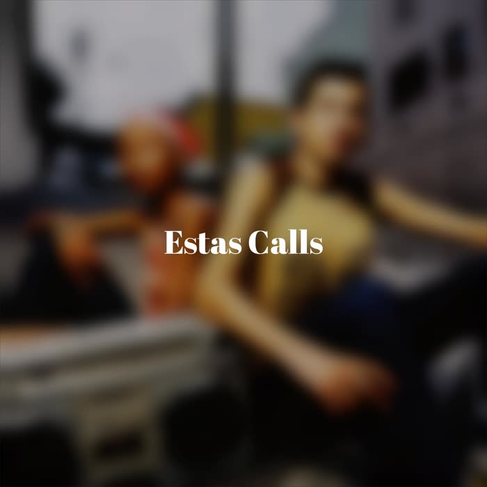 Estas Calls