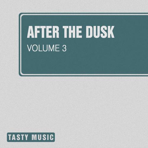 After The Dusk, Vol. 3