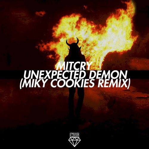 Unexpected Demon (Miky Cookies Remix) [Explicit]