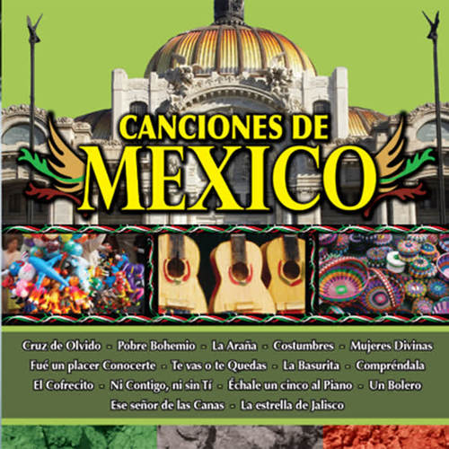 Canciones de Mexico Vol. Ii