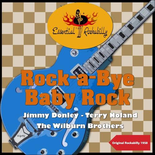 Rock-a-Bye Baby Rock (Original Rockabilly 1958)