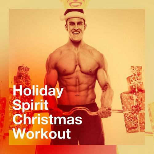 Holiday Spirit Christmas Workout