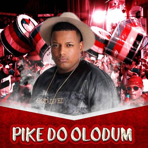 Pike do Olodum (Explicit)