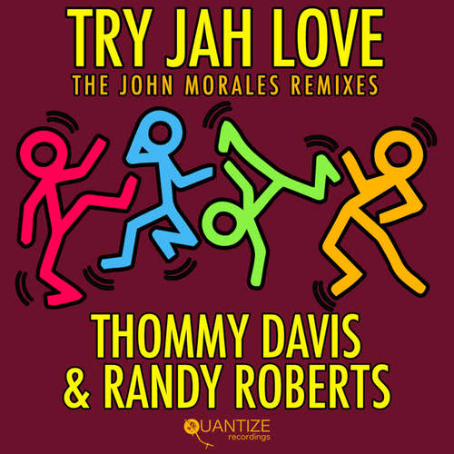 Try Jah Love (The John Morales M+M Remixes)