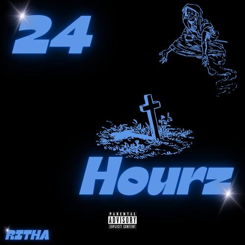 24 Hourz (Explicit)