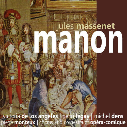 Massenet: Manon