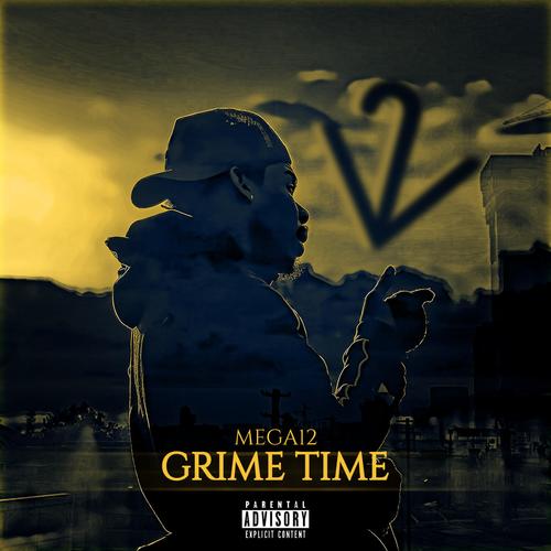 Grime Time (Explicit)