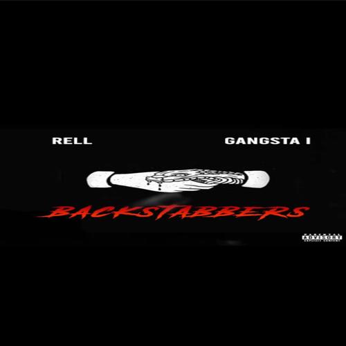 Backstabbers (feat. Gangsta I) [Explicit]