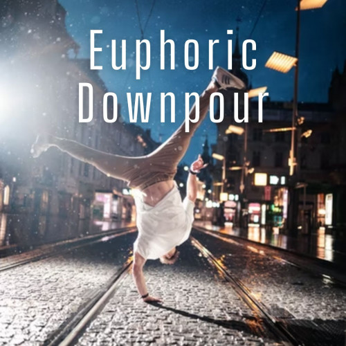 Euphoric Downpour - 1 hour