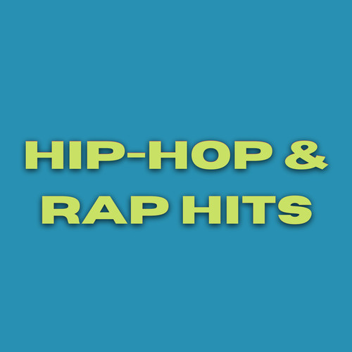 Hip-Hop & Rap Hits (Explicit)