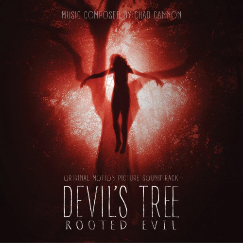 Devil's Tree: Rooted Evil (Original Motion Picture Soundtrack)