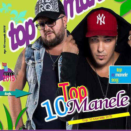 Top 10 Manele 2015