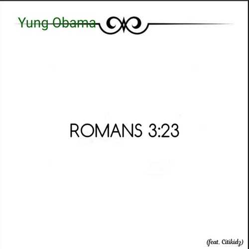 Romans 3:23 (feat. Citikidz)