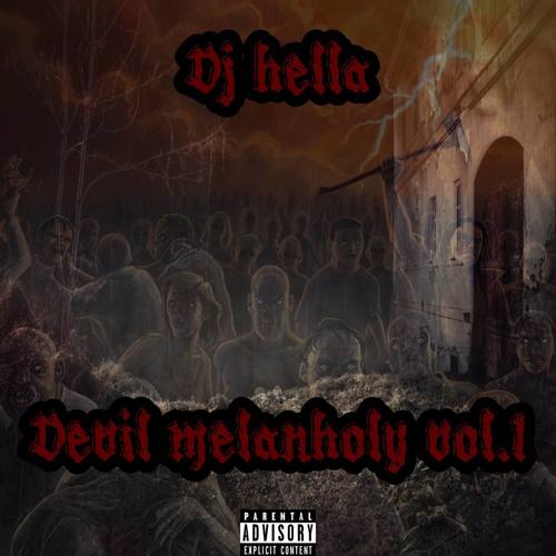 Devil Melanholy, Vol. 1 (Explicit)