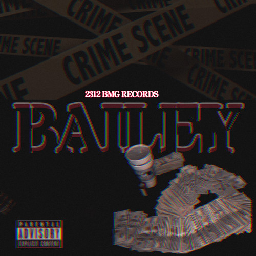 Bailey (Explicit)