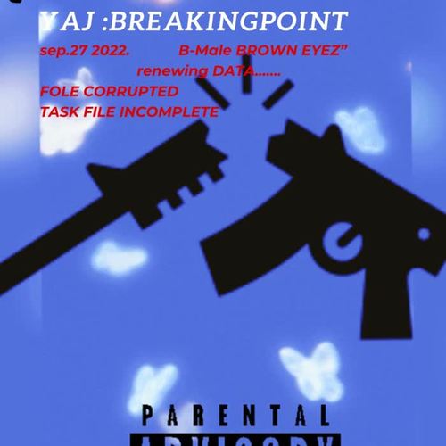 Breaking Point> (Explicit)