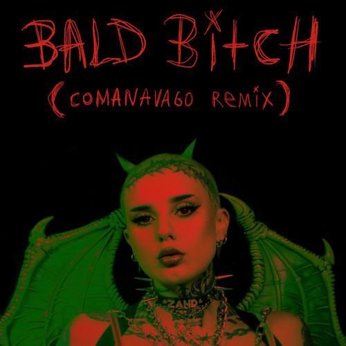 Bald ***** (Comanavago Remix) [Explicit]