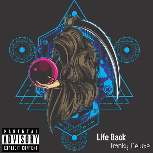 Life Back (Explicit)