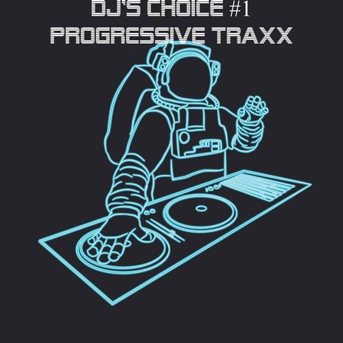 DJ's Choice - Progressive Traxx, Vol. 1