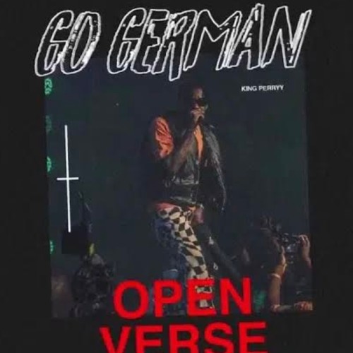 Go German Final Cover (feat. King Perryy) [Explicit]