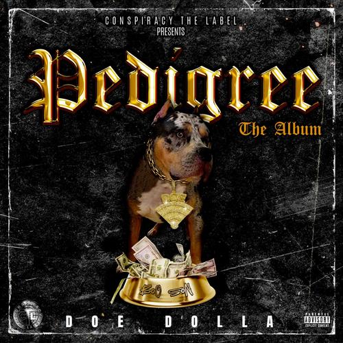 Pedigree The Album (Explicit)