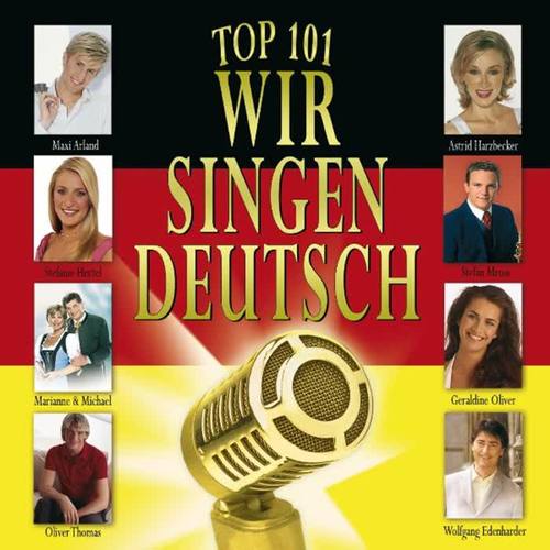 Top 101 Wir Singen Deutsch, Vol. 3