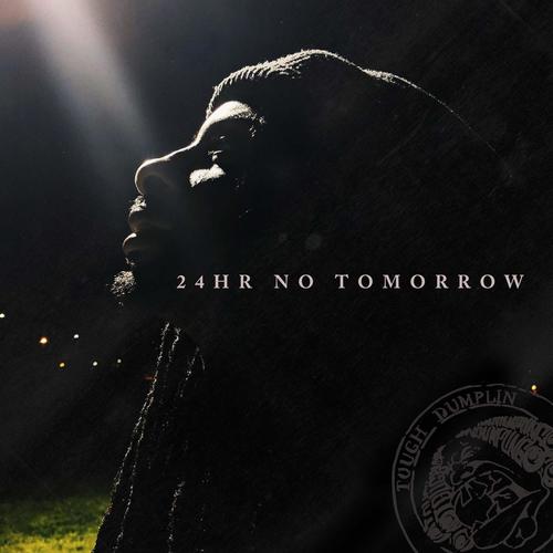 24hr No Tomorrow (Explicit)