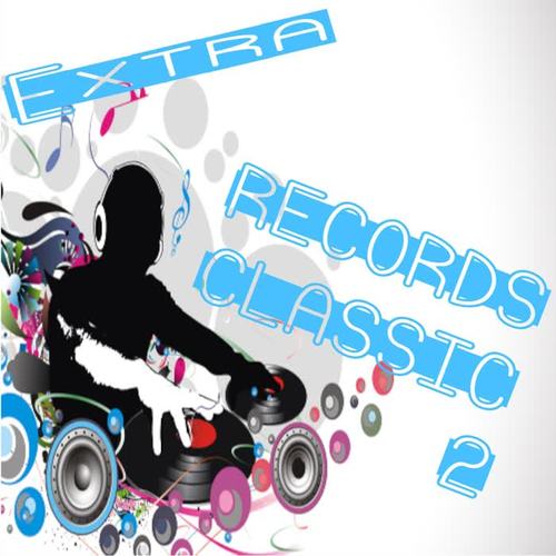 Extra Records Classic Vol 2