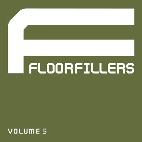 Floorfillers, Vol. 5