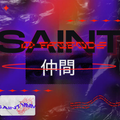 Saint M' Friends (Explicit)