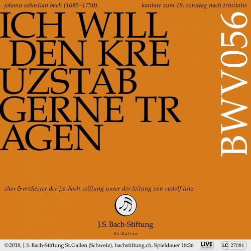 Bachkantate, BWV 56 - Ich will den Kreuzstab gerne tragen