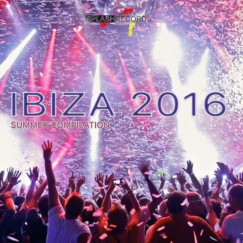 Ibiza 2016 (Summer Compilation) [Explicit]